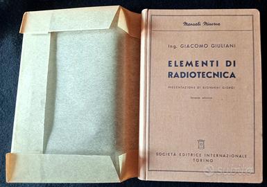 Manuale vintage: Elementi di Radiotecnica.