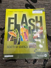 Libro Scienze Flash 1 Prima media