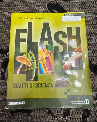 Libro Scienze Flash 1 Prima media