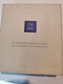 250 ANNI DI CERAMICA A SASSUOLO 