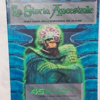 N. 45 La Storia Ancestrale - 2^ Parte 1993 - 1994