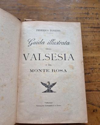Federico Tonetti Guida Valsesia e Monte Rosa 1891