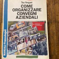Come organizzare convegni aziendali - Vergani Tea