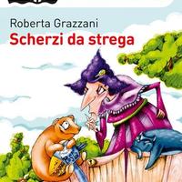 Scherzi Da Strega - Roberta Grazzani