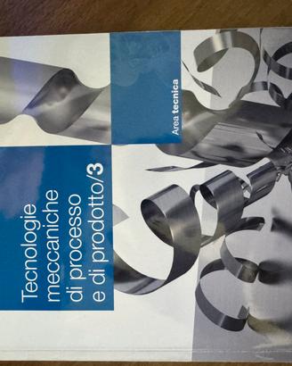 Tecnologie meccaniche di processo e di prodotto 3