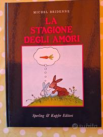 Libro "Le stagioni degli amori" Michel Bridenne