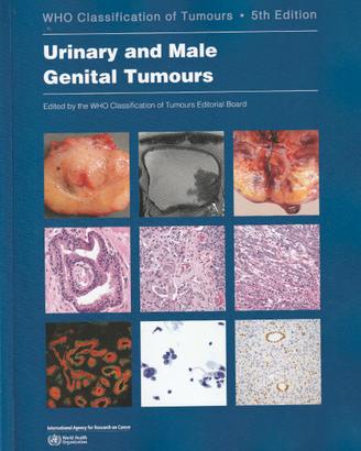 WHO Urinary and Male Genital Tumours V edizione