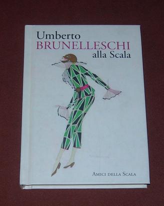 Umberto Brunelleschi alla Scala - 2015 - illustrat