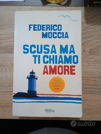 Scusa ma ti chiamo amore - Federico Moccia