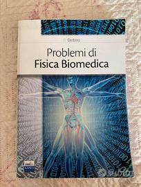 Problemi di Fisica Biomedica