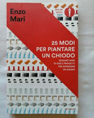 Enzo Mari, 25 modi per piantare un chiodo, 2020