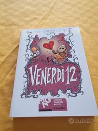 Venerdì 12 Mondo Graphic Novel Leo Ortolani 