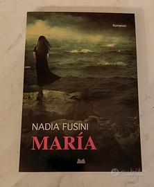 "María" di Nadia Fusini