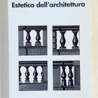 Estetica dell'architettura R.Masiero Ed.Il Mulino