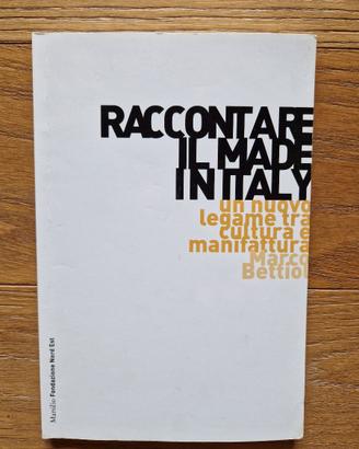 libro Raccontare il Made in Italy