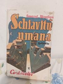 LIBRO Schiavitù Umana - W. Somerset Maugham 