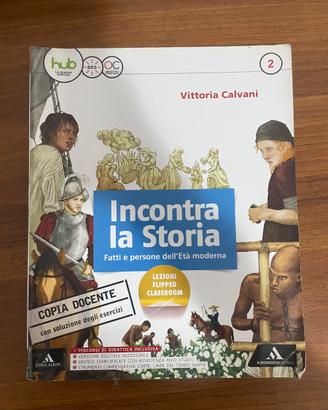 Incontra la storia 2 media (spedisco)
