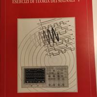 Esercizi Teoria dei segnali 1