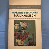 Walter Benjamin Sull'Hashish Einaudi