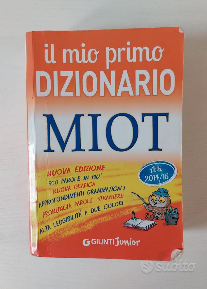 Il mio primo dizionario Miot Giunti