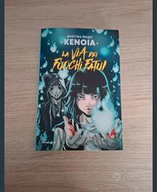 La via dei fuochi fatui - Kenoia