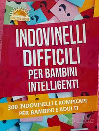 "Indovinelli difficili per bambini intelligenti"