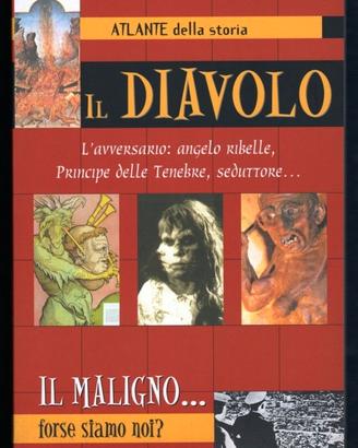 IL DIAVOLO Angelo ribelle, Principe delle Tenebre…