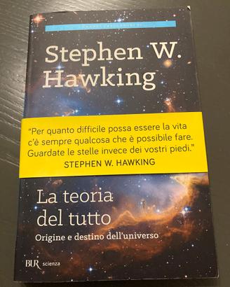Stephen W. Hawking. La teoria del tutto.