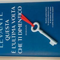 Questa è l' ultima volta che ti dimentico. Levante