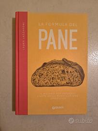 La formula del pane. Il metodo per imparare l'arte