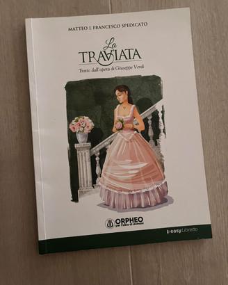 Libro Illustrato "La Traviata" - M. e F. Spedicato