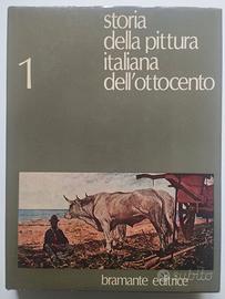 Storia della pittura italiana dell' Ottocento