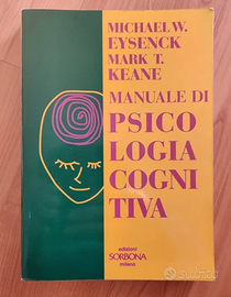 Manuale di psicologia cognitiva - Eysenk, Keane