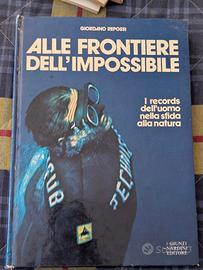 Giordano Repossi: Alle Frontiere Dell'Impossibile