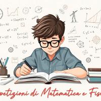 Ripetizioni Matematica e Fisica