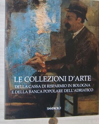 GRANDE VOLUME:Le Collezioni d'Arte - di A. Coliva
