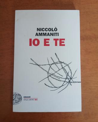 Libro Niccolò Ammaniti - Io e Te