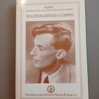 Sulla figura di Renato Caccioppoli - (raro, 1994)