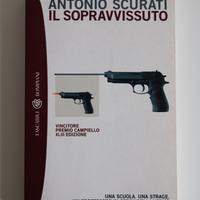 Il sopravvissuto, libro di Antonio Scurati
