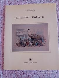 Le canzoni di Piedigrotta Pietro Gargano Ed.Guida