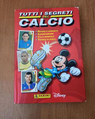 Topolino-Tutti i segreti del calcio