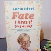 Libro per genitori “Fate i bravi! (0–3 anni)”