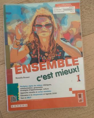 Ensemble c’est mieux!  1 libro scolastico