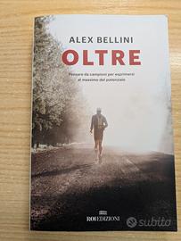 Oltre. di Alex Bellini (Autore) ROI edizioni, 2021