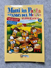 Librogioco Mani in Pasta Mulino Bianco