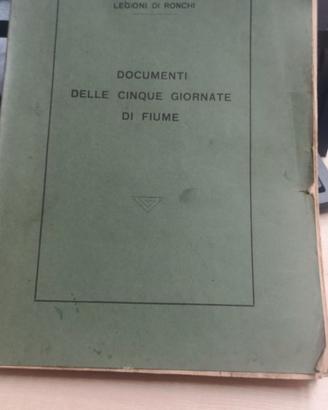 Documenti delle cinque giornate di Fiume