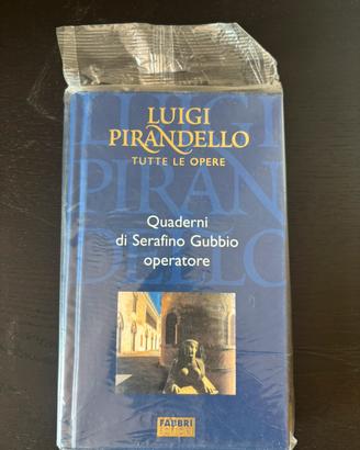 Pirandello Quaderni di Serafino Gubbio operatore