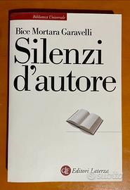 Silenzi d'autore di Bice Mortara Garavelli