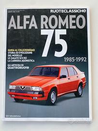 Ruoteclassiche N 175 - Alfa Romeo 75