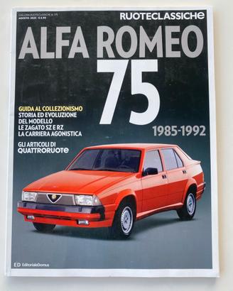 Ruoteclassiche N 175 - Alfa Romeo 75